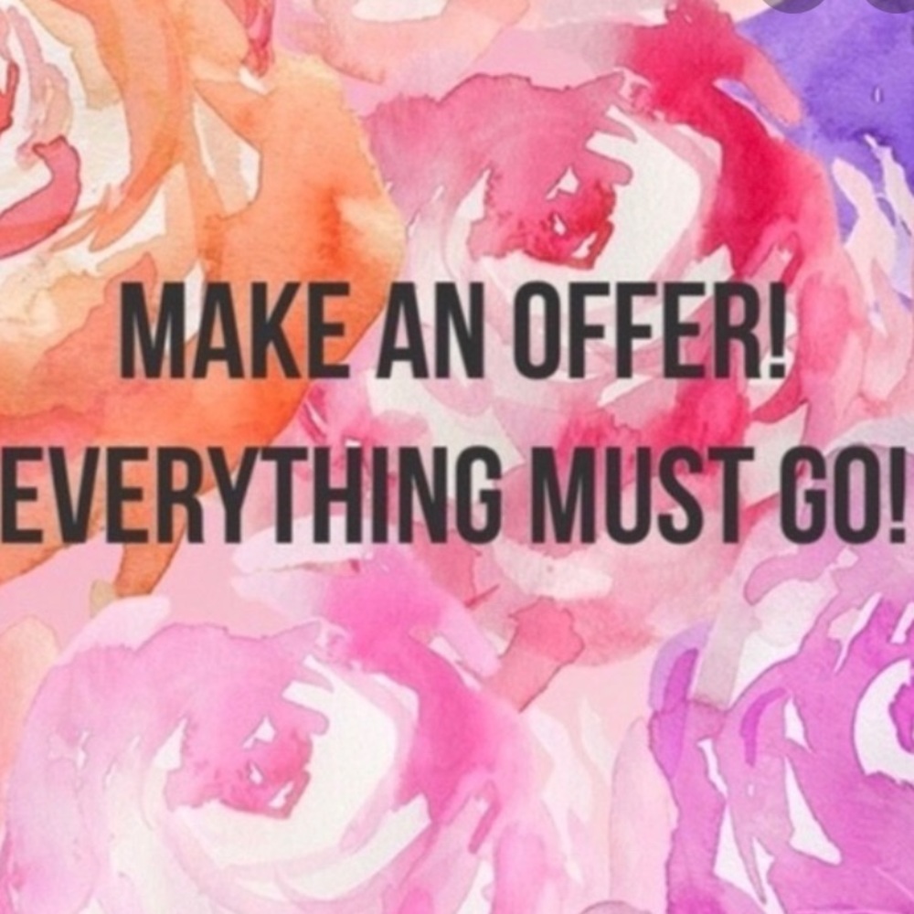 ACCEPTING ALL REASONABLE OFFERS!